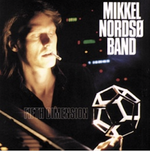 Mikkel Nordsø Band - Fifth Dimension